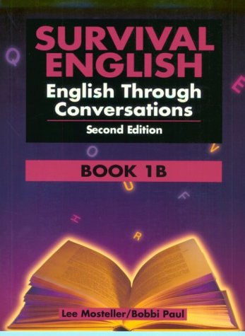 Survival English: English Through Conversations Book 1B under Pronunciation & Conversational English in The Books Store