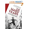 The Hard Years: His Autobiography
