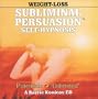 Weight Loss (Subliminal Persuasion Self-Hypnosis)
