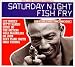 Saturday Night Fish Fry: New Orleans Funk and Soul