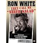 Ron White - They Call Me Tater Salad