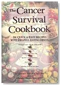 The Cancer Survival Cookbook: 200 Quick & Easy Recipes with Helpful Eating Hints