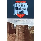 Life in a Medieval Castle