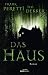 Das Haus (Gebundene Ausgabe)