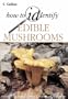 How to Identify Edible Mushrooms (Collins)