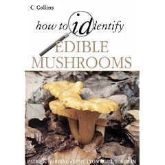 Edible Mushrooms (Collins How to ID)