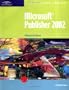 Microsoft Publisher 2002-lllustrated Essentials (Illustrated (Thompson Learning))