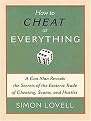 How to Cheat at Everything (Paperback)