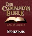 The Companion Bible - The Book of Eph...