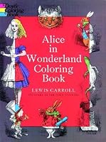 Alice in Wonderland Coloring Book (Dover Coloring Book)