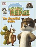 Over the Hedge Essential Guide (Dk Essential Guides)