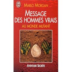 Message des hommes vrais au monde mutant