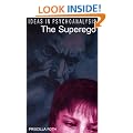The Superego (Ideas in Psychoanalysis)