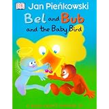 View this title in Open Library Bel and Bub and the baby bird