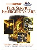  : Fire Service Emergency Care