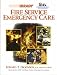 Used : Fire Service Emergency Care