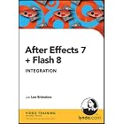 Click here to buy After Effects 7 and Flash 8 Integration by Lee Brimelow.