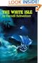 The White Isle (Weird Tales)