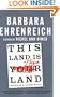 This Land Is Their Land: Reports from a Divided Nation