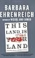 This Land Is Their Land: Reports from a Divided Nation