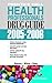 Prentice Hall Health Professional's Drug Guide 2005-2006 (Prentice Hall Drug Guides) by Margaret T. Shannon ISBN 0131713620