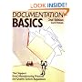 Documentation Basics That Support Good Manufacturing Practices and Quality System Regulations