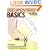 Documentation Basics That Support Good Manufacturing Practices and Quality System Regulations