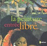 La Peinture entr�e libre