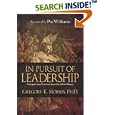 In Pursuit of Leadership: Principles and Practices from the Life of Moses by  Ph.D. Gregory K. Morris