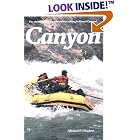 Canyon by Michael P. Ghiglieri