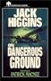 On Dangerous Ground