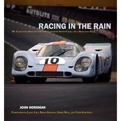 Racing in the Rain: Engineering Victories with Aston Martin, GT40 and Porsche 917 (Gebundene Ausgabe)