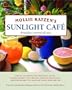 Mollie Katzen's Sunlight Cafe (Mollie Katzen's Classic Cooking)