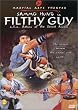 Filthy Guy