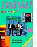Vaya! nuevo 1: Stage 1 (Vaya Nuevo)