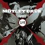 Carnival of sins live ~ M�tley Cr�e