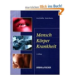 Mensch, K�rper, Krankheit