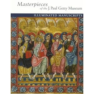 Masterpieces of the J. Paul Getty Museum: Illuminated Manuscripts