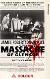 Massacre Of Glencoe [UK IMPORT] - James Robertson Justice