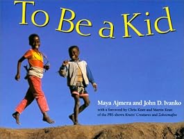 To Be a Kid