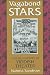 Vagabond Stars: A World History of Yiddish Theater (Judaic Traditions in Literature, Music, and Art)