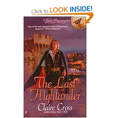Last Highlander: a Time Passage (Time Passages Romance Series , No 13)