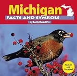 Michigan Facts and Symbols (The States and Their Symbols)