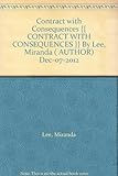 Contract with consequences