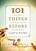 101 Things You Should Do Before Your Kids Leave Home (Faithwords)