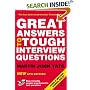 Great Answers to Tough Interview Questions