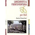 Lanzarote und Fuerteventura per Rad