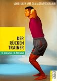 Produkt-Bild: Der R&uuml;ckentrainer. Vorbeugen mit dem Aktivprogramm.