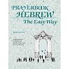 Companion to Prayerbook Hebrew the Easy Way