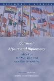 Consular affairs and diplomacy